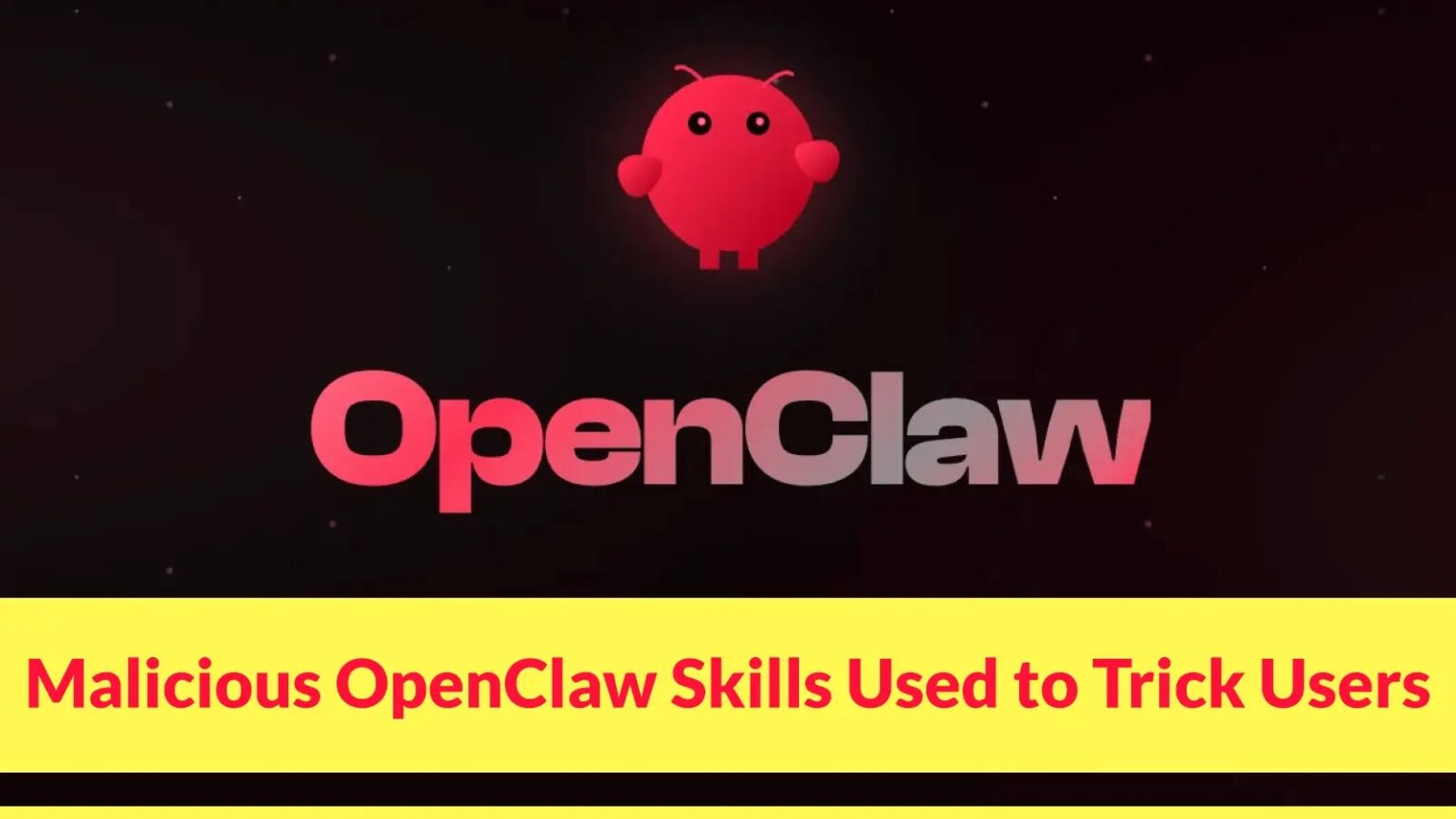 استغلال مهارات OpenClaw لخداع المستخدمين وإدخال كلمات المرور يدوياً للإصابة بـ AMOS