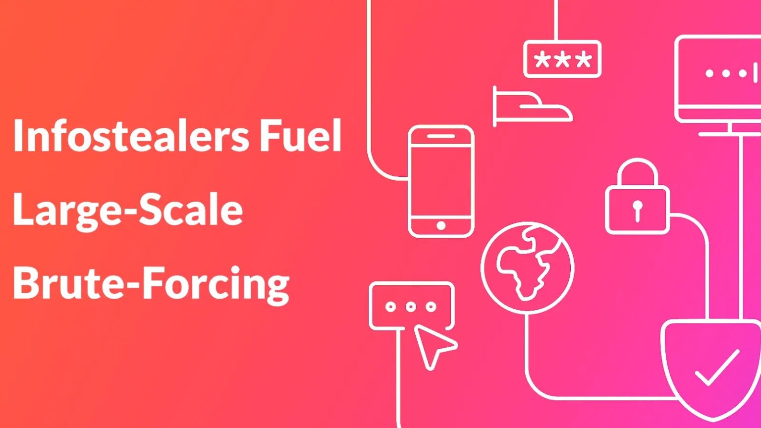 Infostealers enable large-scale brute-forcing of corporate SSO gateways via stolen credentials