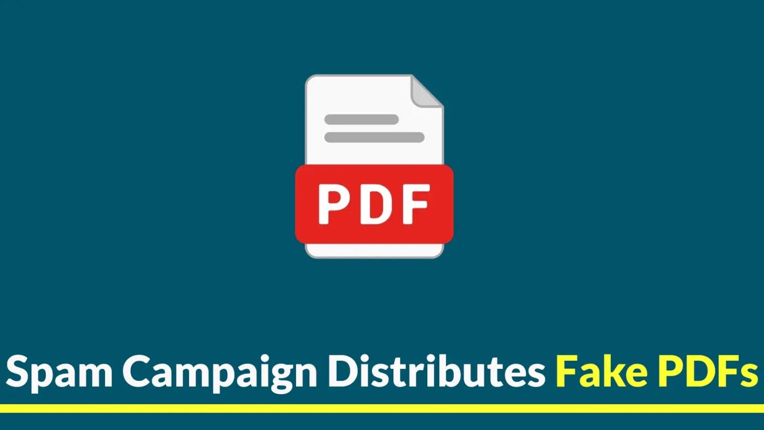 Spam Campaign Distributes Fake PDFs, Installs Remote Access Tools