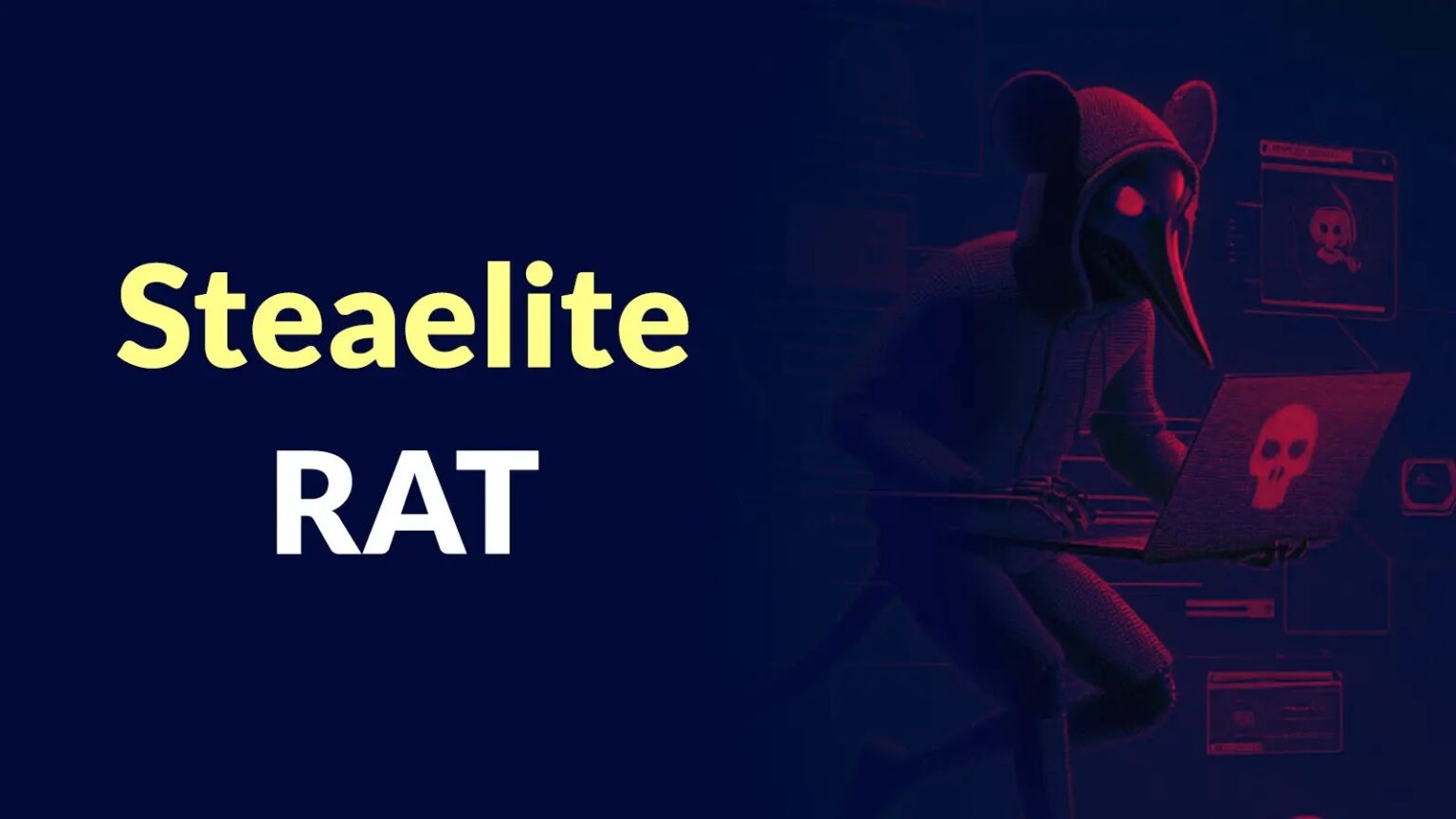 Steaelite RAT Accelerates Double Extortion Campaigns Against Businesses
