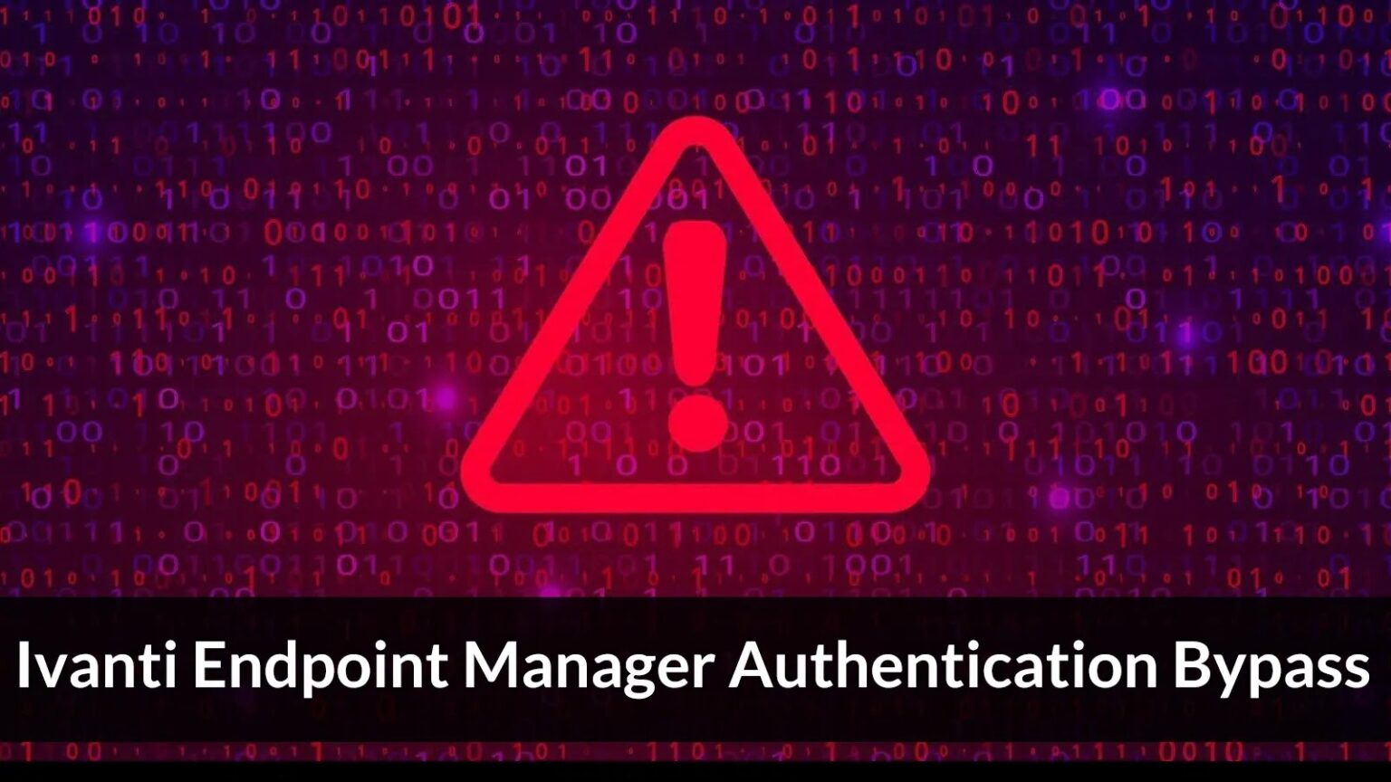 CISA warns of Ivanti Endpoint Manager authentication bypass vulnerability exploited in attacks